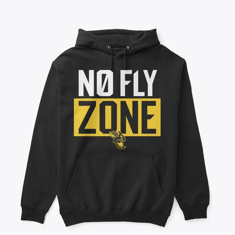 No Fly Zone Hoodie